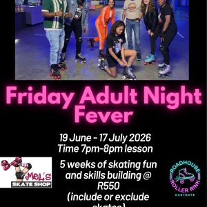 Friday Adult Night Fever 19 June – 17 July 2026