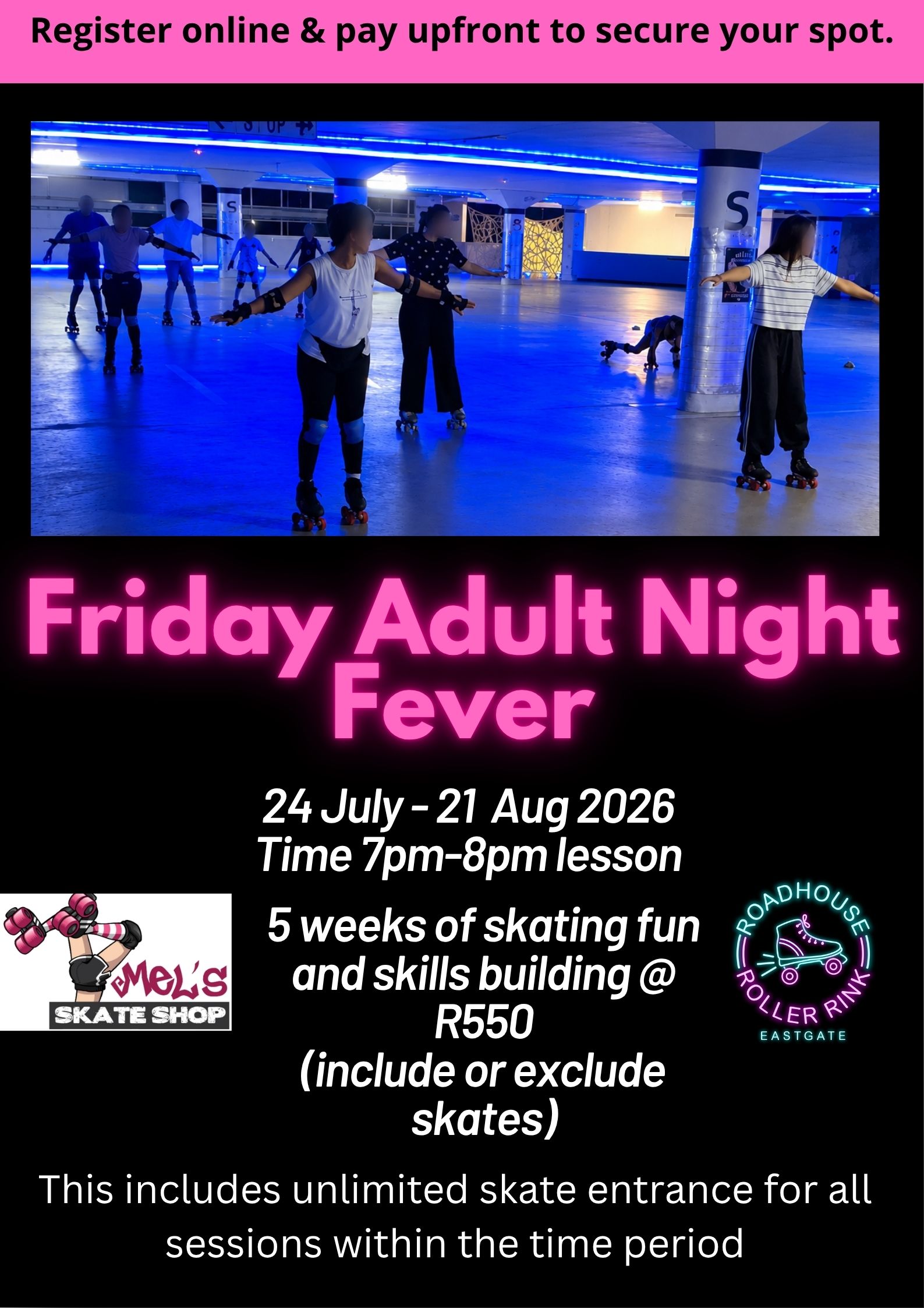 Friday Adult Night Fever 24 July to 21 Aug 2026