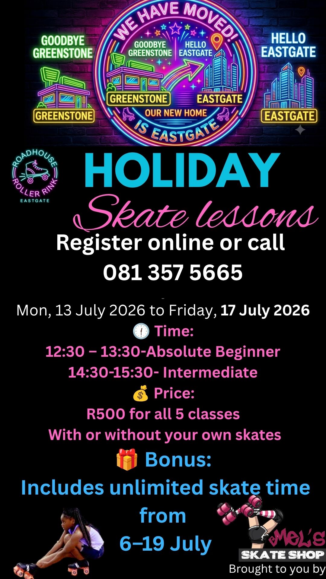 July 2026 School Holiday Skate Lessons and unlimited entry